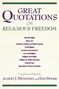 bokomslag Great Quotations on Religious Freedom