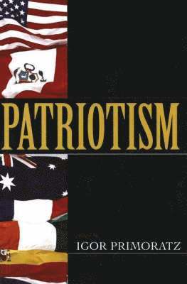 Igor Primoratz - Patriotism, Häftad