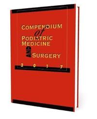 bokomslag Compendium of Podiatric Medicine and Surgery 2017