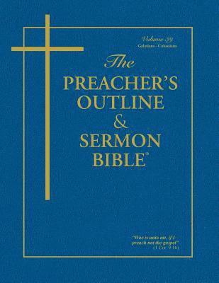 Preacher's Outline and Sermon Bible-KJV-Galatians-Colossians 1