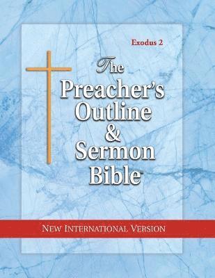 Preacher's Outline & Sermon Bible-NIV-Exodus 2 1