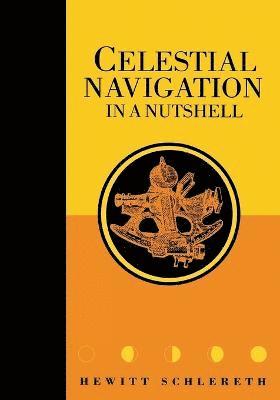 Celestial Navigation in a Nutshell 1