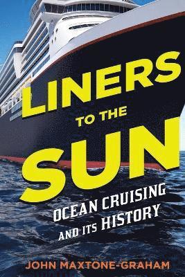 Liners to the Sun 1