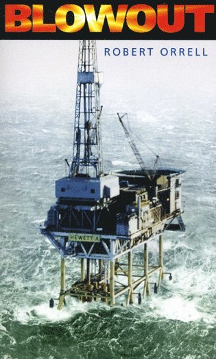 Robert Orrell - Blowout, Häftad