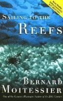 Sailing to the Reefs
