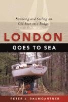 London Goes to Sea 1