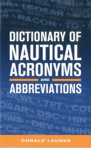 bokomslag Dictionary of Nautical Acronyms