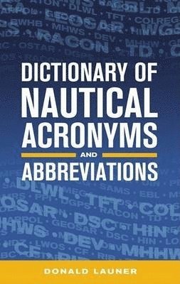 Dictionary of Nautical Acronyms 1