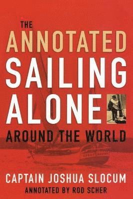 Annotated Sailing Alone Around The World 1