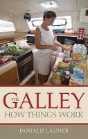 Galley: How Things Work 1