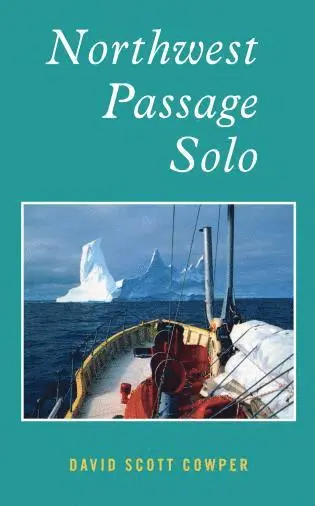 David Scott Cowper - Northwest Passage Solo, Häftad. Tillgänglighet: Lägg i varukorg