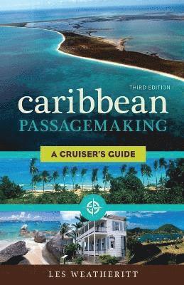 Caribbean Passagemaking 1