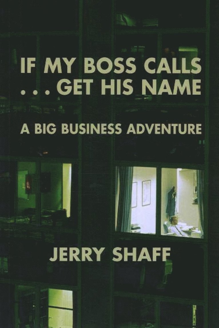 If My Boss Calls ... Get His Name