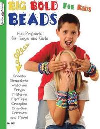 bokomslag Big Bold Beads for Kids