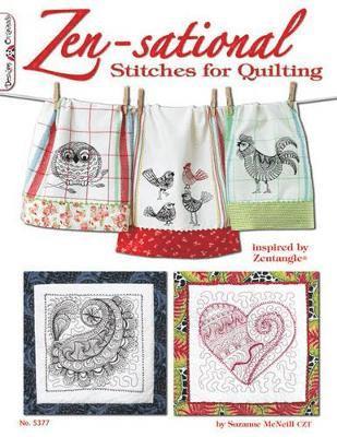 Zen-sational Stitches for Quilting 1