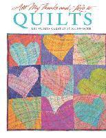 bokomslag All My Thanks and Love to Quilts: Art Quilts Created by Keiko Goke