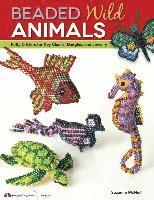 Suzanne McNeill, Suzanne Mcneill - Beaded Wild Animals: Puffy Critters for Key Chains, Dangles, and Jewelry, Häftad