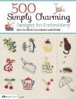 bokomslag 500 Simply Charming Designs for Embroidery