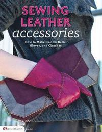 bokomslag Sewing Leather Accessories