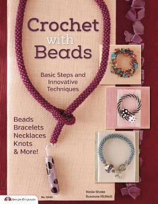 Suzanne McNeill, Hazel Shake, Suzanne Mcneill - Crochet with Beads, Häftad