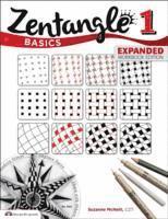 bokomslag Zentangle Basics, Expanded Workbook Edition