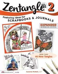 bokomslag Zentangle 2, Expanded Workbook Edition