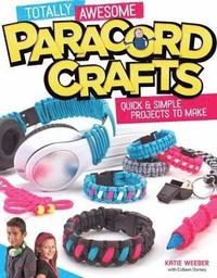 bokomslag Totally Awesome Paracord Crafts