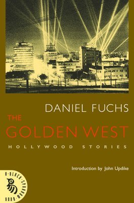 bokomslag The Golden West: Hollywood Stories