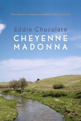 Eddie Chuculate - Cheyenne Madonna, Häftad