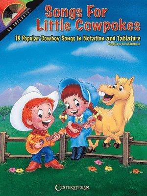 Ron Middlebrook - Songs for Little Cowpokes [With CD], Häftad