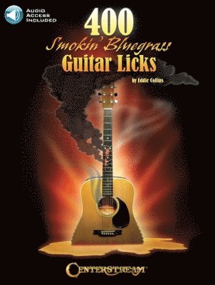 400 Smokin' Bluegrass Guitar Licks 1