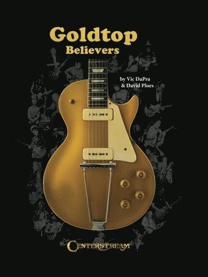 bokomslag Goldtop Believers