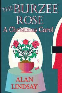 bokomslag Burzee Rose