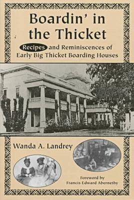 Wanda A. Landrey, Wanda A Landrey - Boardin' in the Thicket, Häftad