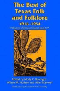bokomslag Best of Texas Folk and Folklore