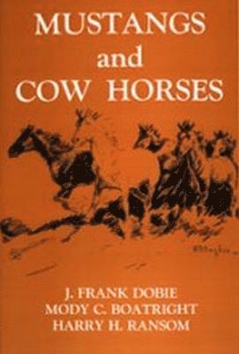 bokomslag Mustangs and Cow Horses