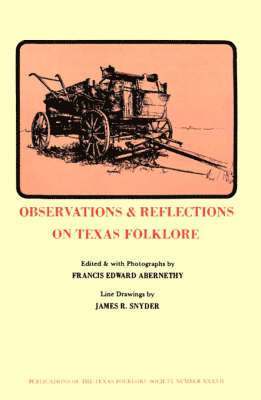 bokomslag Observations & Reflections Texas Folkfore