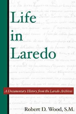 Life in Laredo 1