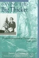 Saving the Big Thicket 1