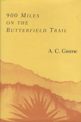 900 Miles on the Butterfield Trail 1