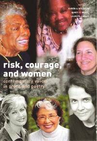 bokomslag Risk, Courage, and Women