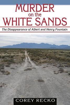 Murder on the White Sands 1