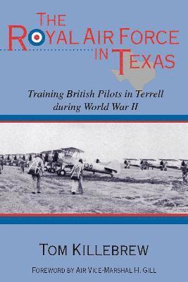 The Royal Air Force in Texas 1