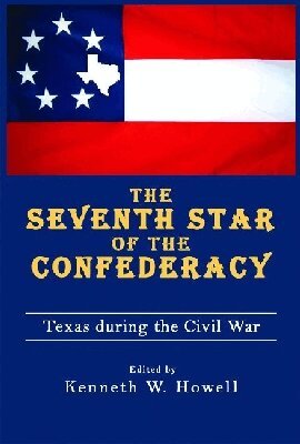 Kenneth W. Howell - Seventh Star of the Confederacy, Häftad