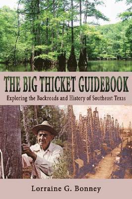 bokomslag The Big Thicket Guidebook