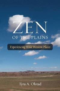 bokomslag Zen of the Plains