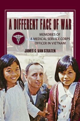 James G. Van Straten - Different Face of War, Inbunden