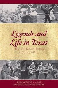bokomslag Legends and Life in Texas