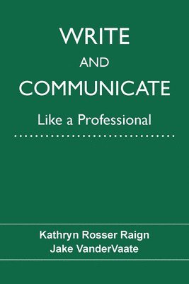 bokomslag Write and Communicate Like a Professional
