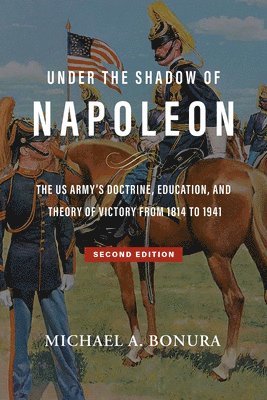 Under the Shadow of Napoleon